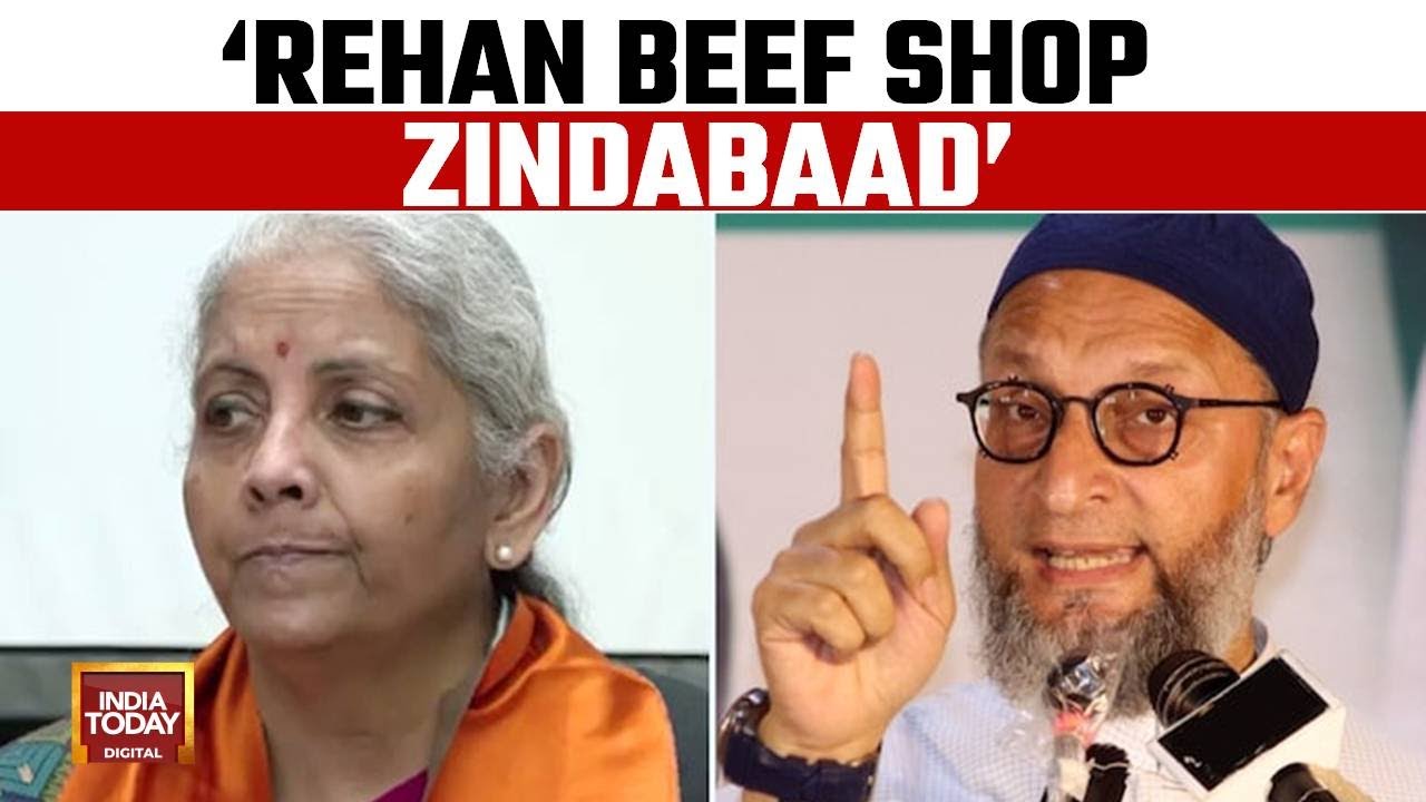 Nirmala Sitharaman’s Jibe at Owaisi