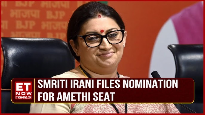 Smriti Irani’s Nomination