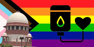 The Supreme Court ( August 2) issued notice to the Union Government on ban on GAY blood donors is challenged in a plea.