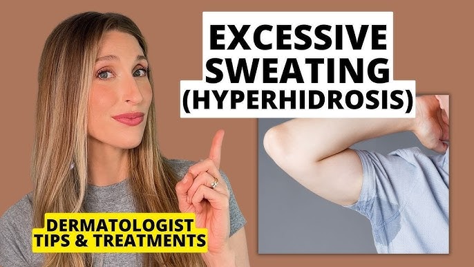 Excessive Sweating Hyperhidrosis Treatment