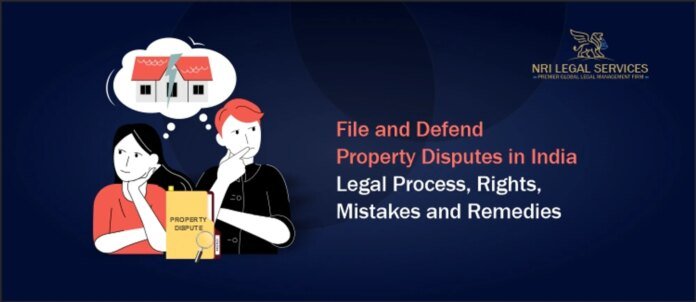 File-and-Defend-Property-Disputes-in-India-Legal-Process-Rights-Mistakes-Remedies.jpg