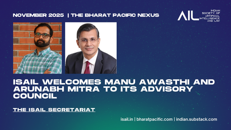 ISAIL.IN Welcomes Manu Awasthi and Arunabh Mitra to its Advisory Council